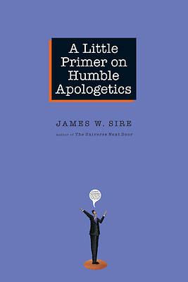 Picture of A Little Primer on Humble Apologetics