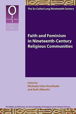 Picture of Faith and Feminism in Nineteenth-Century Religious Communities