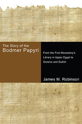 Picture of The Story of the Bodmer Papyri