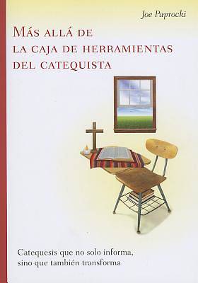 Picture of Mas Alla de La Caja de Herramientas del Catequista