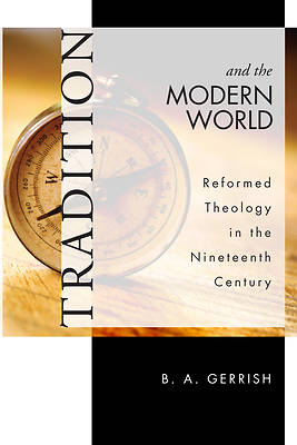Picture of Tradition and the Modern World