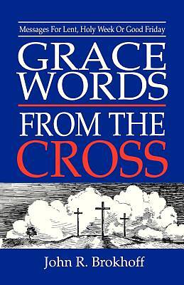 Picture of Grace Words from the Cross