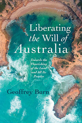 Picture of Liberating the Will of Australia