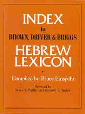 Picture of Index to Brown, Driver and Briggs Hebrew Lexicon