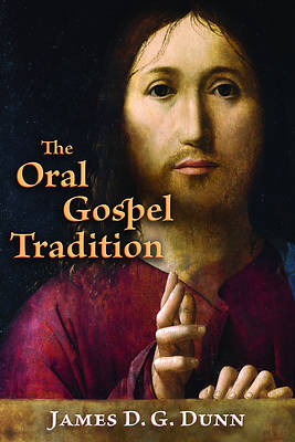 Picture of The Oral Gospel Tradition