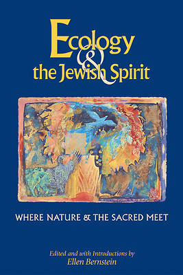 Picture of Ecology & the Jewish Spirit