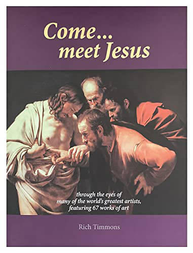Picture of Come....meet Jesus