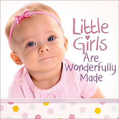 Picture of Little Girls Are Wonderfully Made