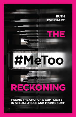 Picture of The #MeToo Reckoning