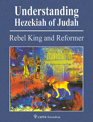 Picture of Understanding Hezekiah of Judah