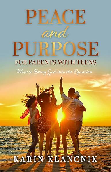 Picture of Peace and Purpose for Parents with Teens