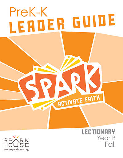 Picture of Spark Lectionary PreK-K Leader Guide Year B Fall