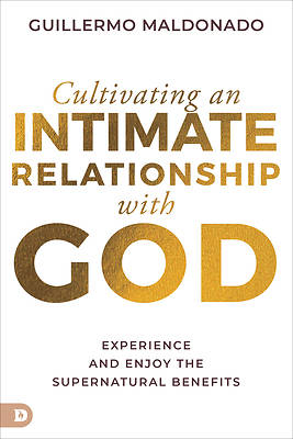 Picture of Cultivating an Intimate Relationship with God
