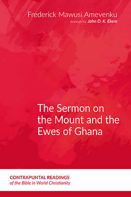 Picture of The Sermon on the Mount and the Ewes of Ghana