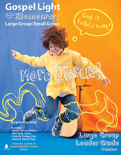 Picture of Gospel Light Large/Small Group Grades 1-4 Leader's Guide Summer Year A