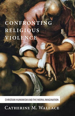 Picture of Confronting Religious Violence