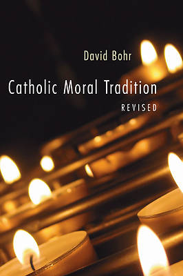 Picture of Catholic Moral Tradition