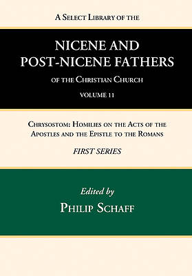 Picture of A Select Library of the Nicene and Post-Nicene Fathers of the Christian Church, First Series, Volume 11