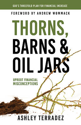 Picture of Thorns, Barns, and Oil Jars