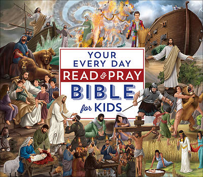 Picture of Your Every Day Read and Pray Bible for Kids