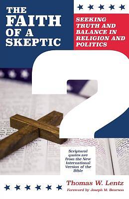 Picture of The Faith of a Skeptic