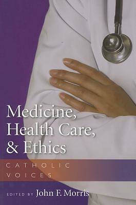 Picture of Medicine, Health Care, & Ethics