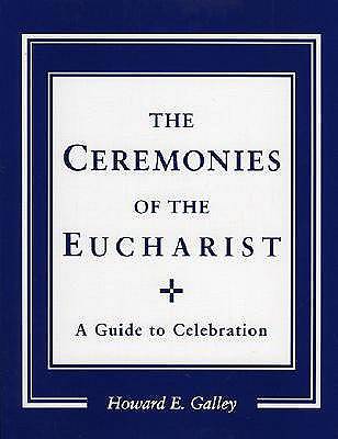 Picture of The Ceremonies of the Eucharist