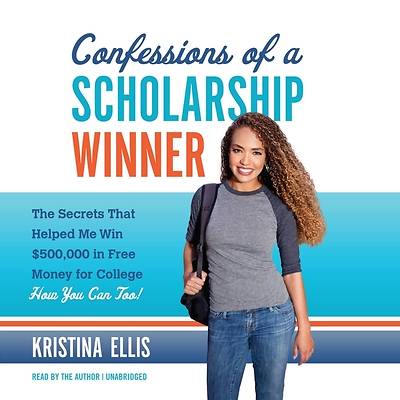 Picture of Confessions of a Scholarship Winner