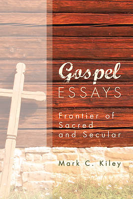 Picture of Gospel Essays