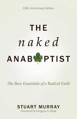 Picture of Naked Anabaptist