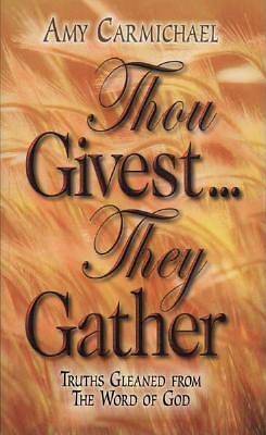 Picture of Thou Givest They Gather