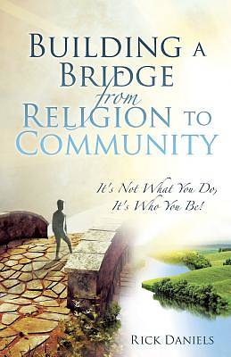 Picture of Building a Bridge from Religion to Community