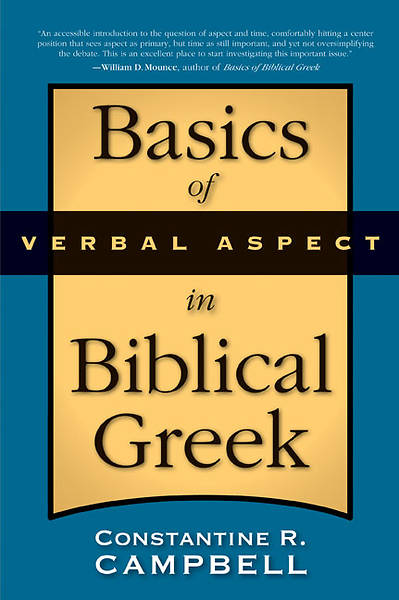 Picture of Basics of Verbal Aspect in Biblical Greek