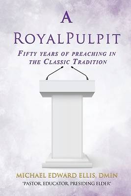Picture of A Royal Pulpit