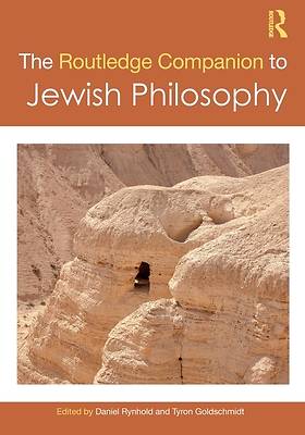 The Routledge Companion to Jewish Philosophy
