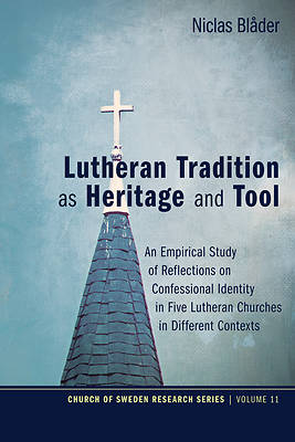 Picture of Lutheran Tradition as Heritage and Tool