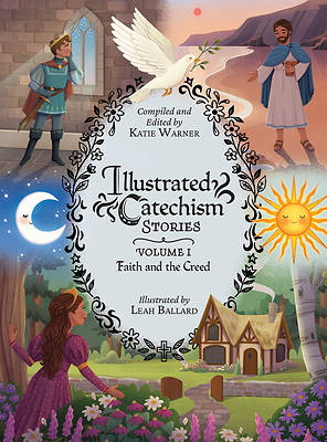 Illustrated Catechism Stories Vol 1