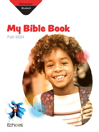 Picture of Echoes Elementary My Bible Book Student Fall
