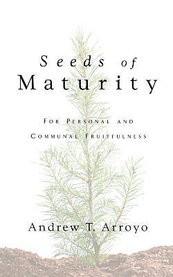 Picture of Seeds of Maturity