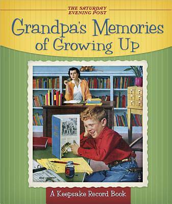 Picture of Grandpa's Memories of Growing Up
