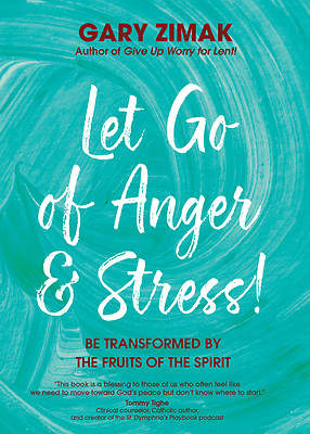 Picture of Let Go of Anger and Stress!