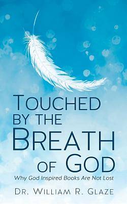 Picture of Touched by the Breath of God