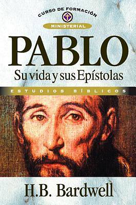 Picture of Pablo Su Vida Y Sus Epistolas