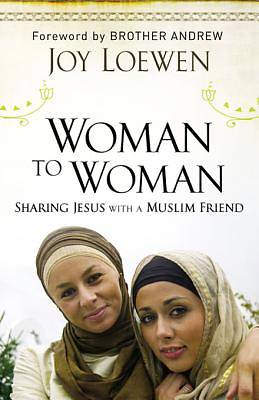 Picture of Woman to Woman, Sharing Jesus with a Muslim Friend [ePub Ebook]