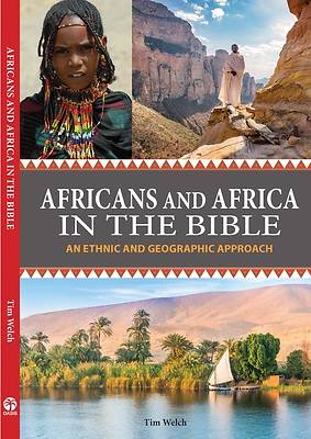 Picture of Africans and Africa in the Bible (Expanded Version)