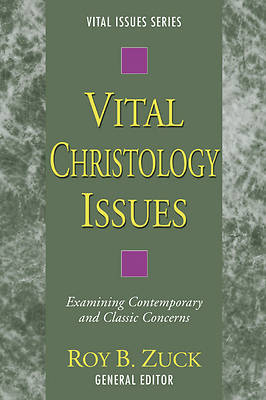 Picture of Vital Christology Issues