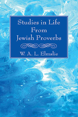 Picture of Studies in Life From Jewish Proverbs