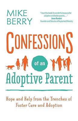 Picture of Confessions of an Adoptive Parent