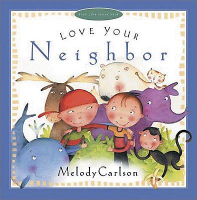 Picture of Love Your Neighbor