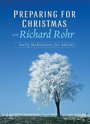 Picture of Preparing for Christmas With Richard Rohr